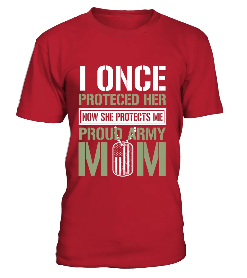 Army Mom Protects Daughter T-shirts