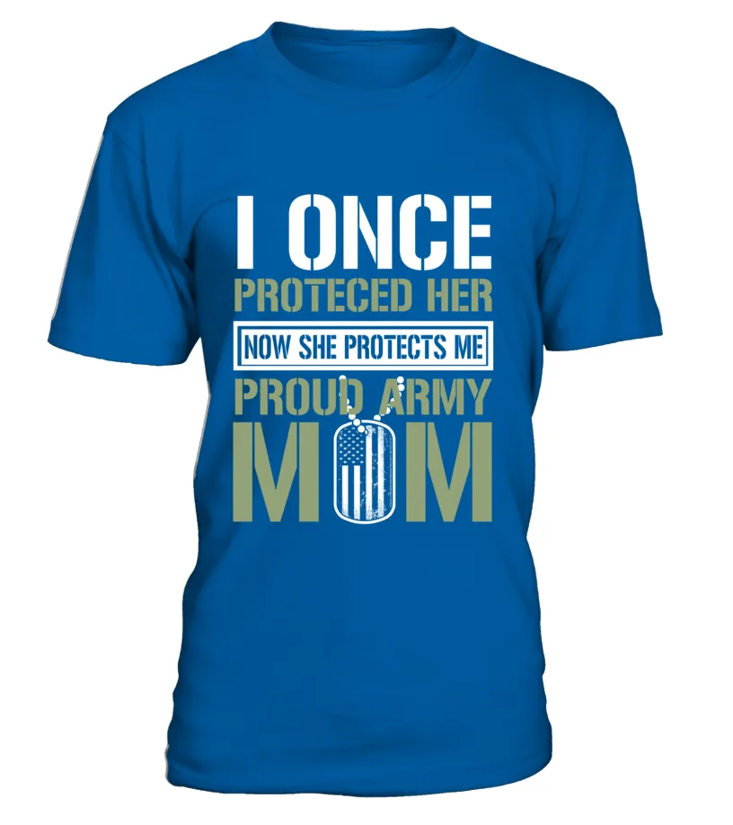 Army Mom Protects Daughter T-shirts