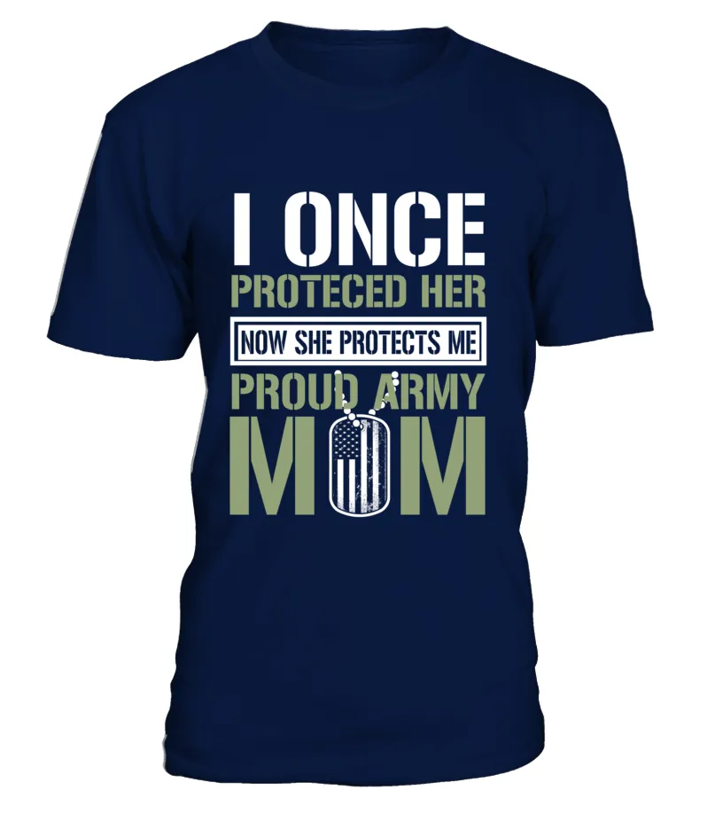 Army Mom Protects Daughter T-shirts