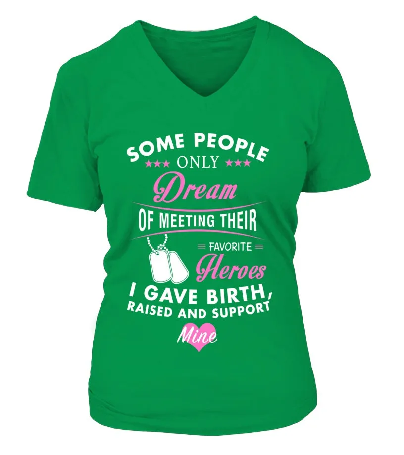 Army Mom Raised Support Mine T-shirts