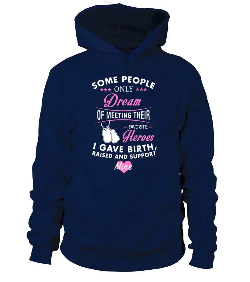 Army Mom Raised Support Mine T-shirts
