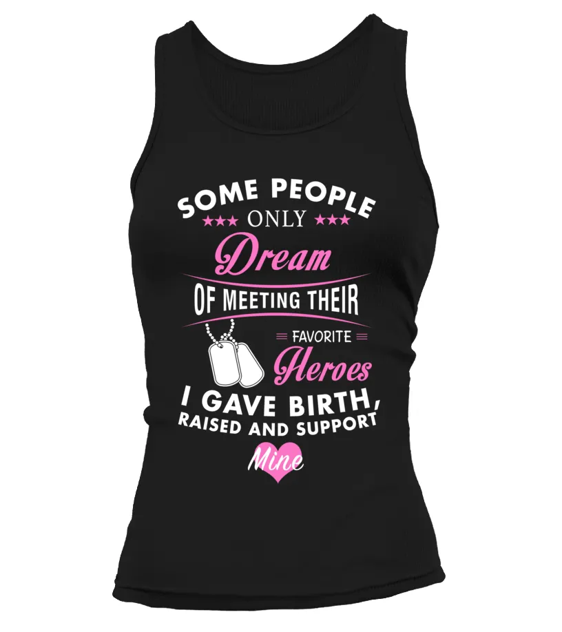 Army Mom Raised Support Mine T-shirts