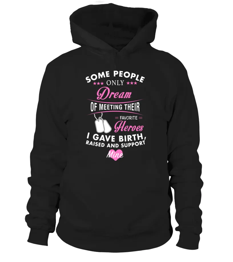 Army Mom Raised Support Mine T-shirts