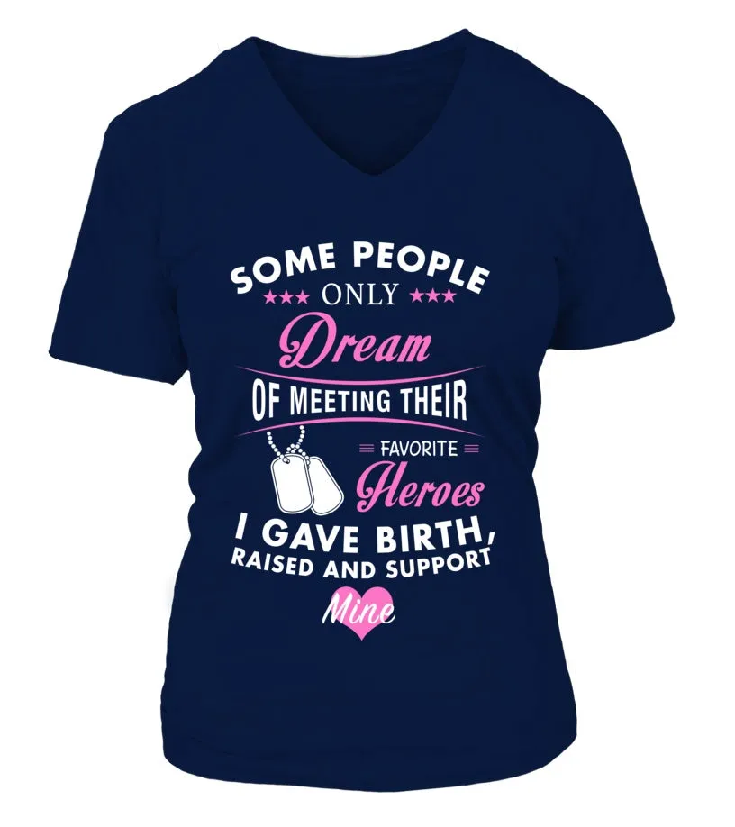 Army Mom Raised Support Mine T-shirts