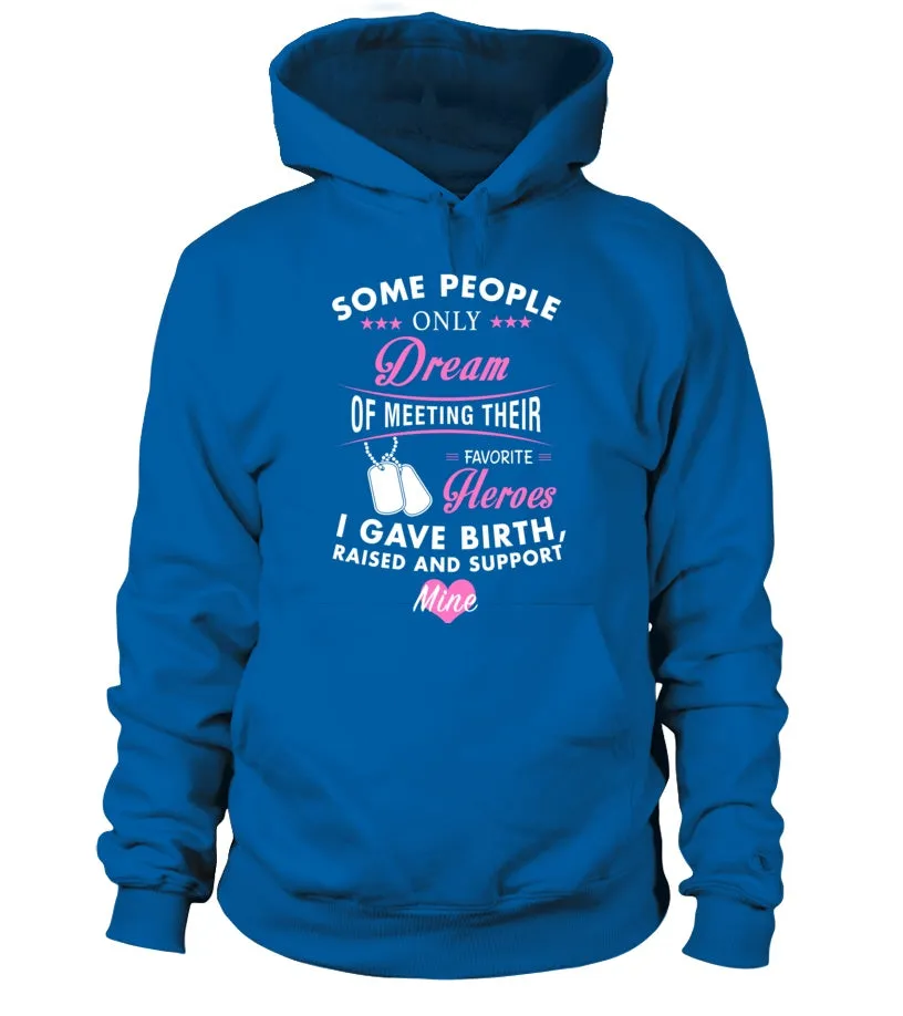 Army Mom Raised Support Mine T-shirts
