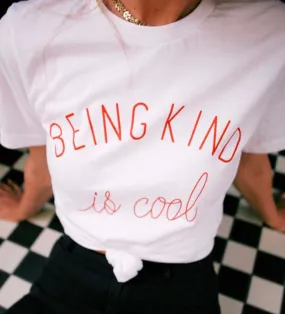 Being Kind is Cool Tee