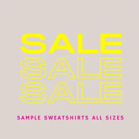 SAMPLE SWEATSHIRTS ALL SIZES