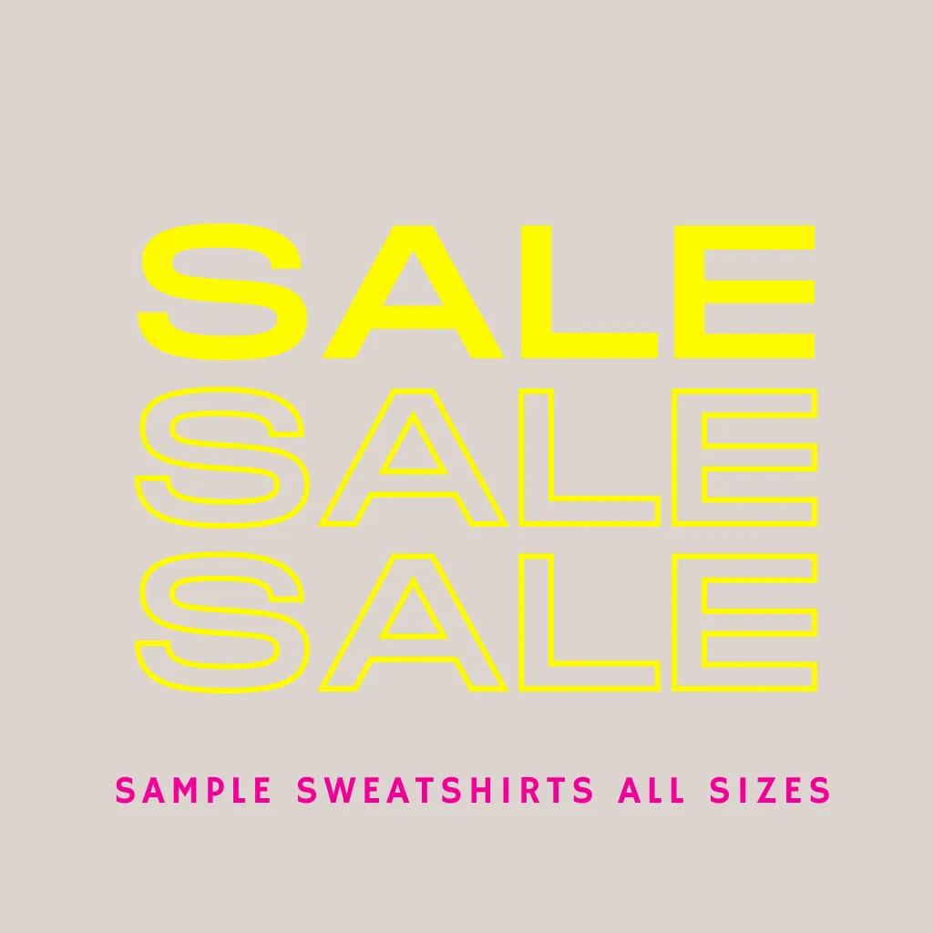 SAMPLE SWEATSHIRTS ALL SIZES